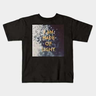 Made Of Light Kids T-Shirt